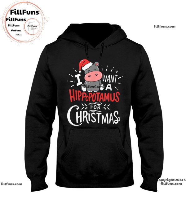 I Want A Hippopotamus For Christmas Hoodie