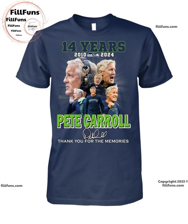 14 Years 2010 – 2024 Pete Carroll Thank You For The Memories Unisex T-Shirt