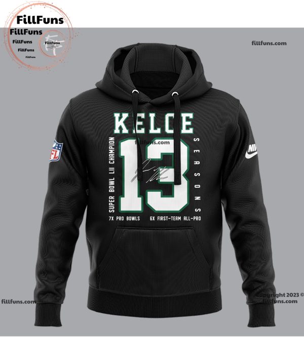 Jason Kelce 13 Seasons Super Bowl LII Champions Philadelphia Eagles Hoodie, Jogger, Cap – Black