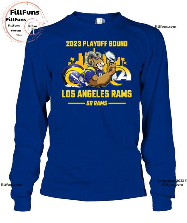 2023 Playoff Bound Los Angeles Rams Go Rams Unisex T-Shirt