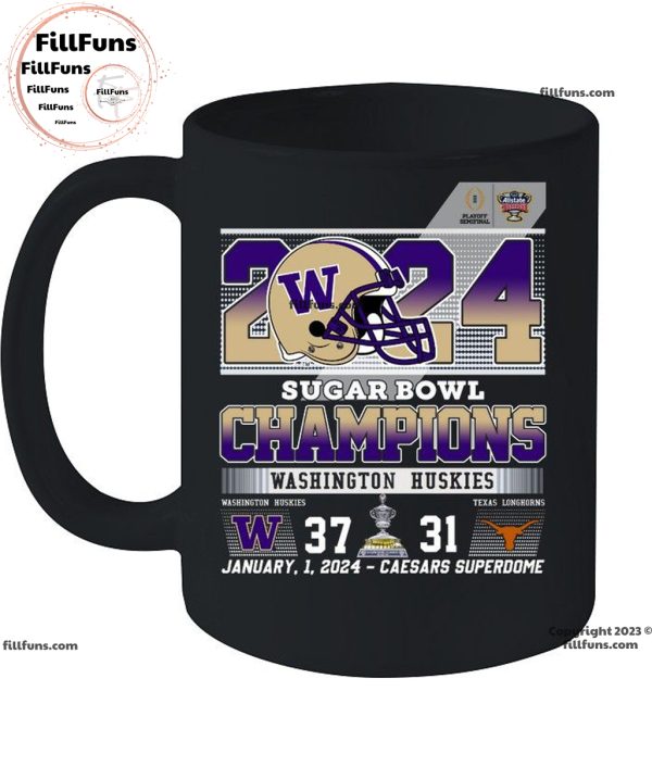 2024 Sugar Bowl Champions Washington Huskies 37 – 31 Texas Longhorns January 1, 2024 – Caesars Superdome Unisex T-Shirt