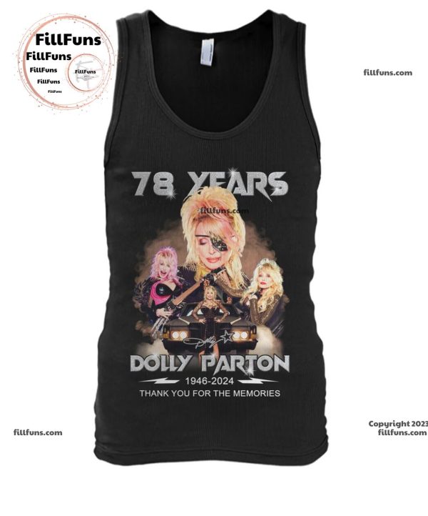 78 Years Dolly Parton 1946 – 2024 Thank You For The Memories Unisex T-Shirt