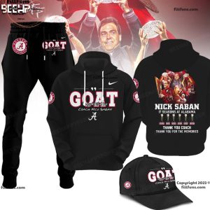 Alabama Crimson Tide GOAT Greatest Of All Time Coach Nick Saban 17 Seasons At Alabama Thank You Coach Thank You For The Memories Hoodie, Jogger, Cap – Black