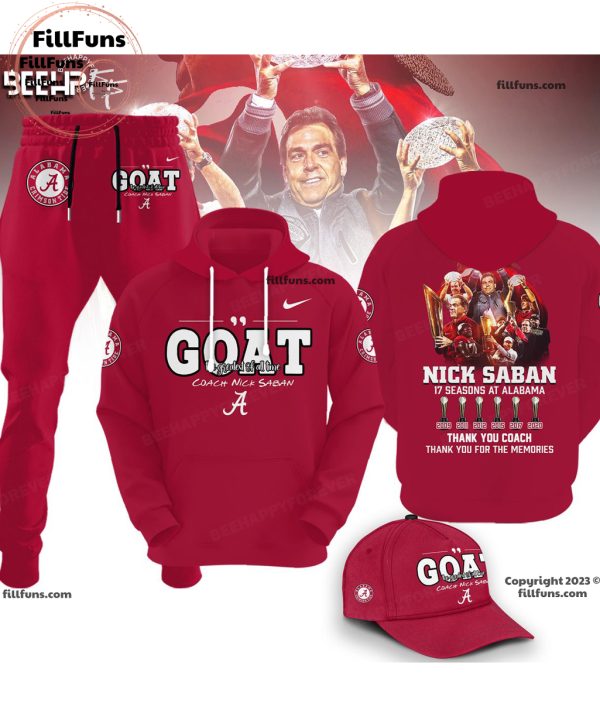 Alabama Crimson Tide GOAT Greatest Of All Time Coach Nick Saban 17 Seasons At Alabama Thank You Coach Thank You For The Memories Hoodie, Jogger, Cap – Red