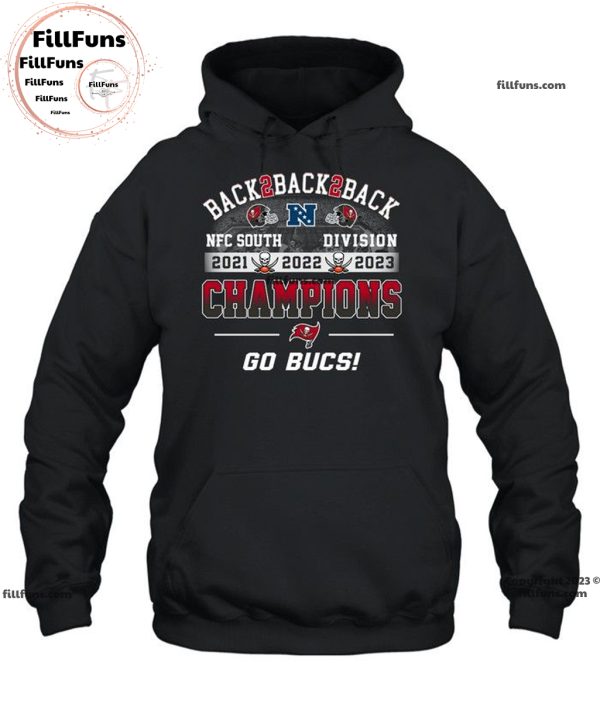 Back To Back To Back NFC South Division 2021 2022 2023 Champions Tampa Bay Buccaneers Unisex T-Shirt