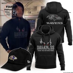 Baltimore Ravens NFL Darkness There And Nothing More Hoodie + Jogger + Cap