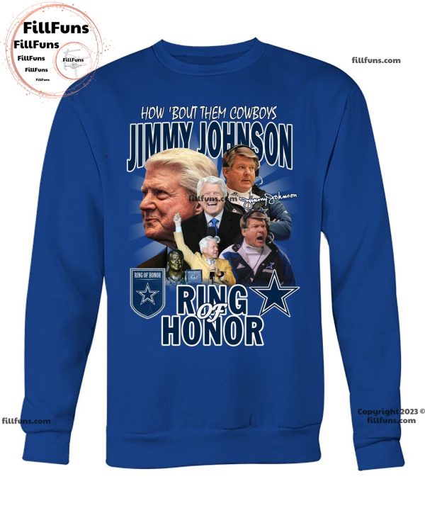 How ‘Bout Them Cowboys Jimmy Johnson Ring Of Honor Unisex T-Shirt