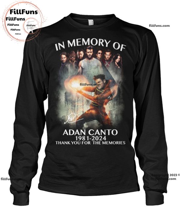 In Memory Of Adan Canto 1981 – 2024 Thank You For The Memories Unisex T-Shirt