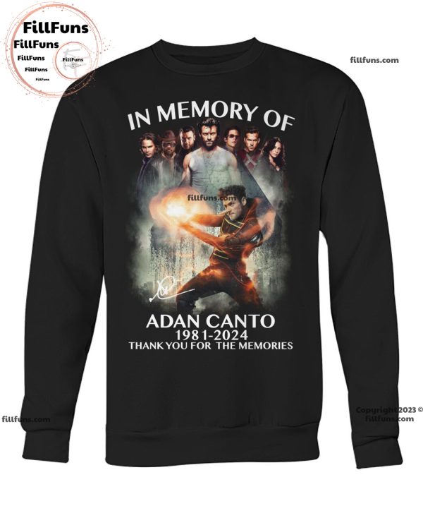 In Memory Of Adan Canto 1981 – 2024 Thank You For The Memories Unisex T-Shirt