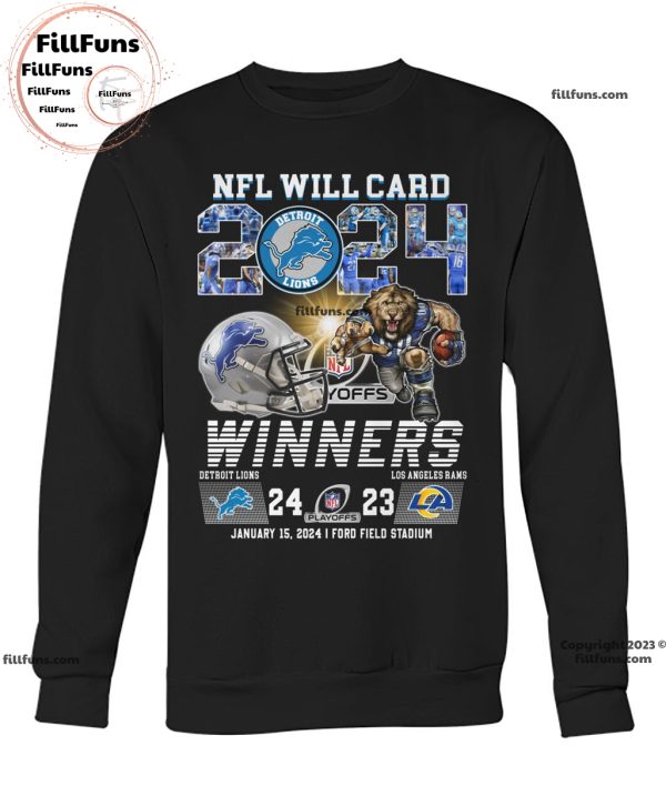 NFL Will Card 2024 Playoffs Winners Detroit Lions 24 – 23 Los Angeles Rams January 15, 2024 Ford Field Stadium Unisex T-Shirt