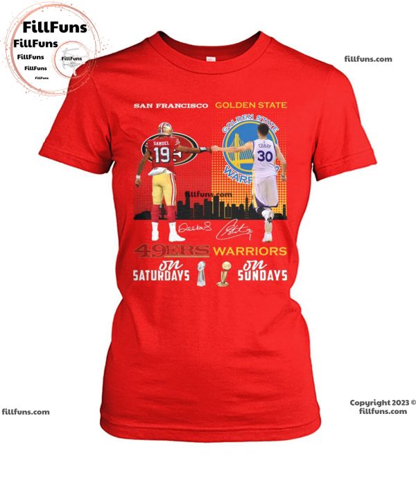 San Francisco 49ers On Saturdays Golden State Warriors On Sundays Unisex T-Shirt