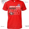 Super Bowl LVIII San Francisco 49ers Vs Kansas City Chiefs Feb 11, 2024 At Las Vegas Nevada Unisex T-Shirt