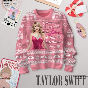 Taylor Swift Would You Be My, My, My Lover This Valentine’s Day Sweater