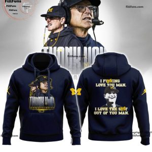 Thank You Coach Harbaugh I Fucking Love You I Love The Shit Out Of You Man Hoodie, Jogger, Cap