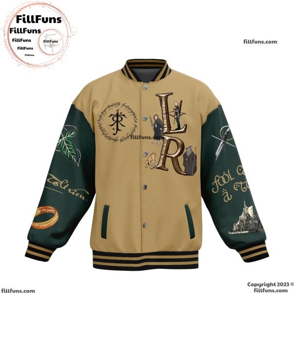 The Lord Of The Rings Even The Very Wise Can Not See All Ends Baseball Jacket