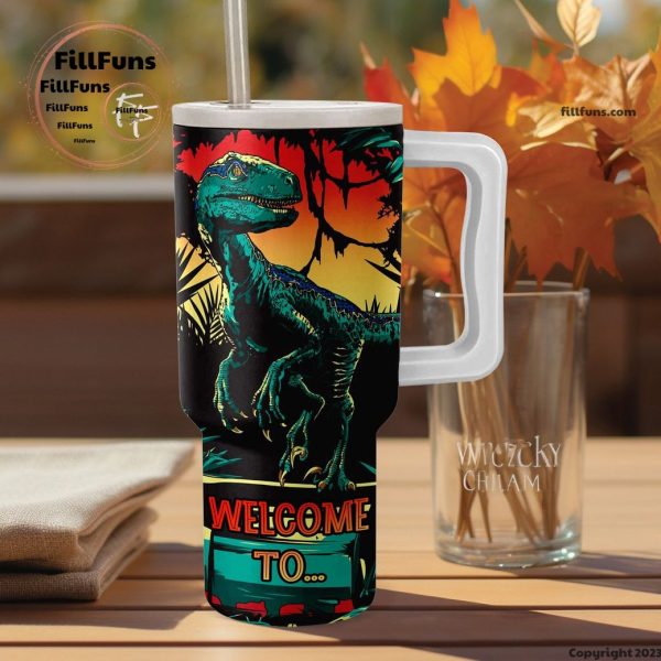 Welcome To Jurassic Park Caution Alive Inside Stanley Tumbler 40oz