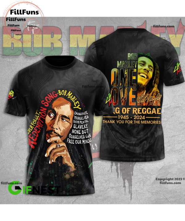 Never Forget Redemption Song Bob Marley King Of Reggae 1945-2024 Thank You For The Memories 3D Apparels