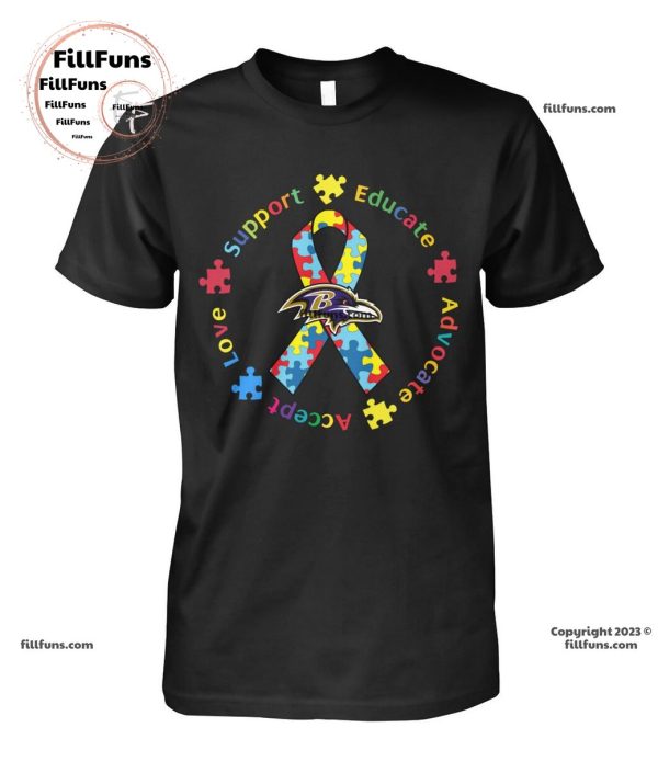 Baltimore Ravens Support Educate Advocate Accept Love Autism Awareness Unisex T-Shirt