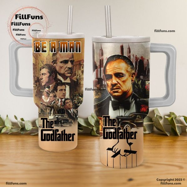 Be A Man The Godfather Stanley Tumbler 40Oz