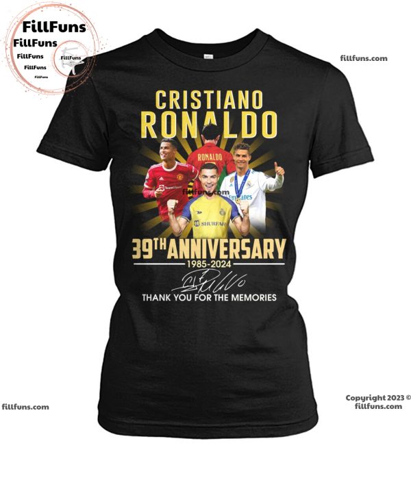 Cristiano Ronaldo 39th Anniversary 1985 – 2024 Thank You For The Memories T-Shirt