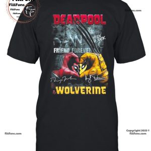 Deadpool And Wolverine Friend Forever T-Shirt