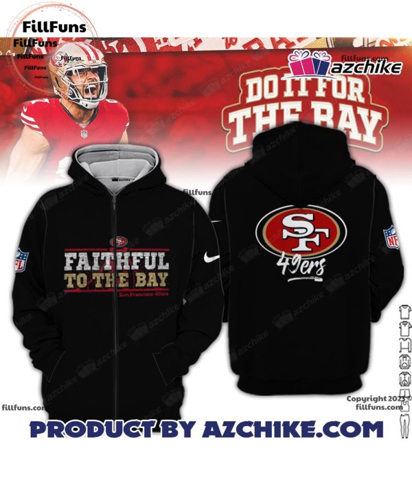 Faithful To The Bay San Francisco 49ers Hoodie, Jogger
