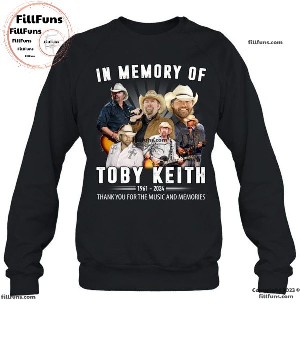 In Memory Of Toby Keith 1961 – 2024 Thank You For The Music And Memories T-Shirt