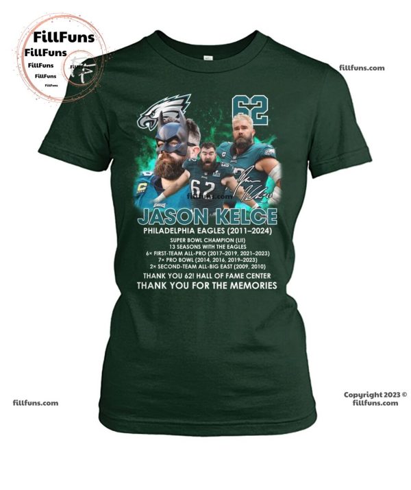 Jason Kelce Philadelphia Eagles 2011 – 2024 Thank You For The Memories T-Shirt