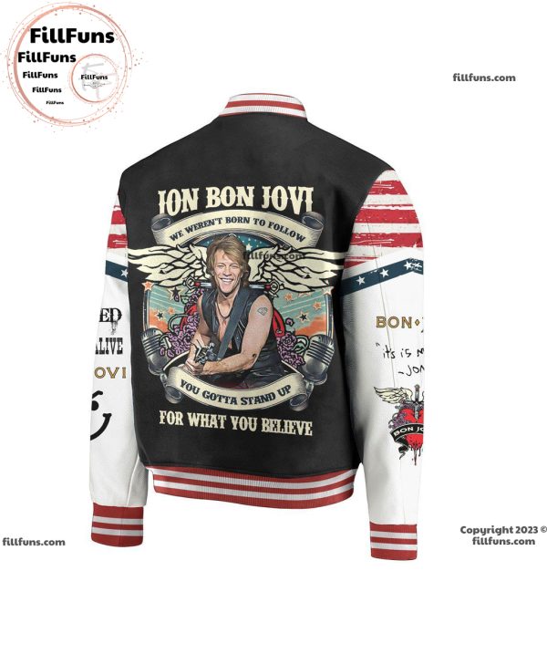 Jon Bon Jovi For What You Believe Baseball Jacket