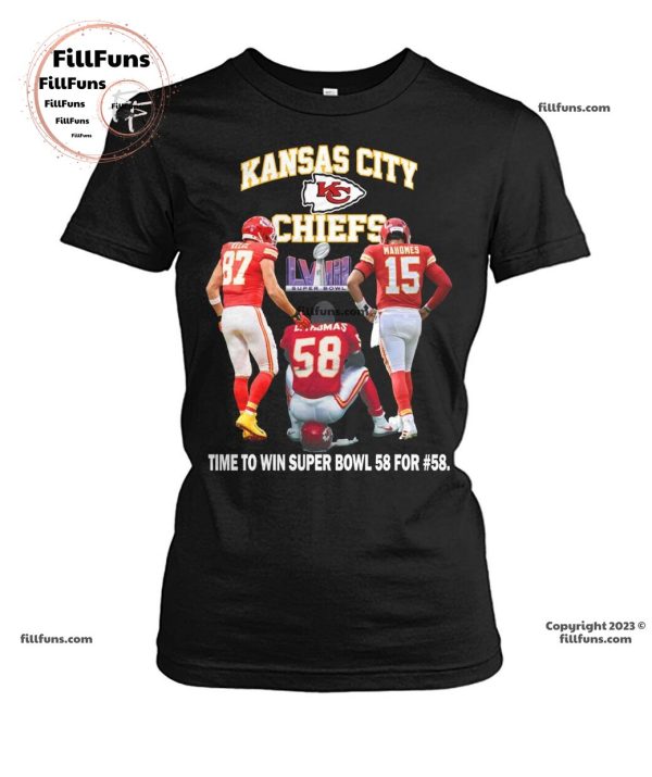 Kansas City Chiefs Kelce And Mahomes Time To Win Super Bowl 58 For 58 T-Shirt