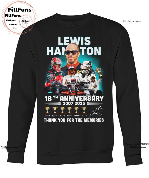 Lewis Hamilton 18th Anniversary 2007 – 2025 Thank You For The Memories Unisex T-Shirt