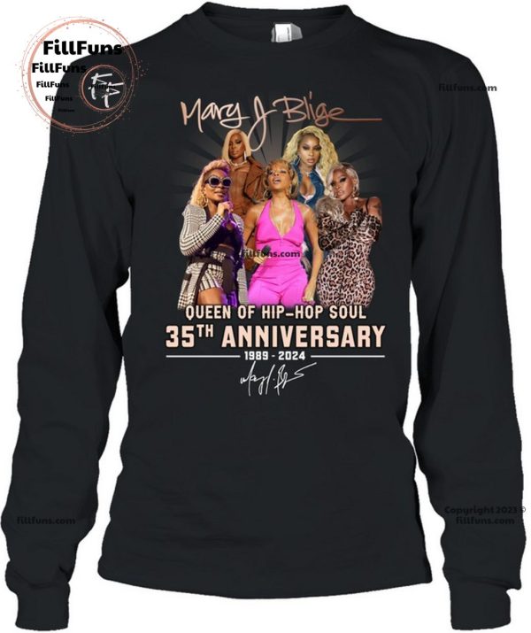 Mary J. Blige Queen Of Hip Hop Soul 35th Anniversary 1989 – 2024 T-Shirt