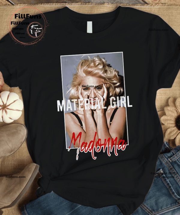 Material Girl Madonna T-Shirt