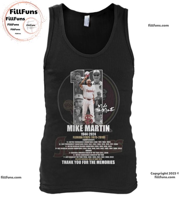 Mike Martin 1944 – 2024 Florida State 1975 – 2019 Thank You For The Memories T-Shirt