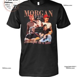 Morgan Wallen One Night At A Time T-Shirt