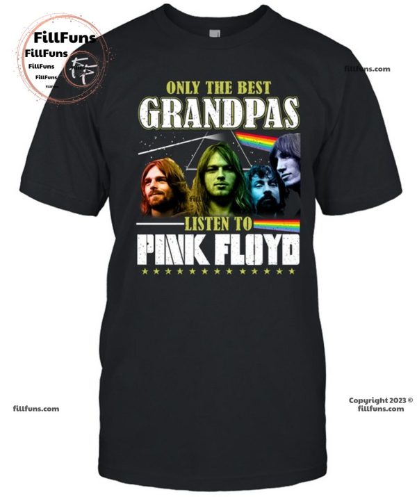 Only The Best Grandpas Listen To Pink Ployd T-Shirt