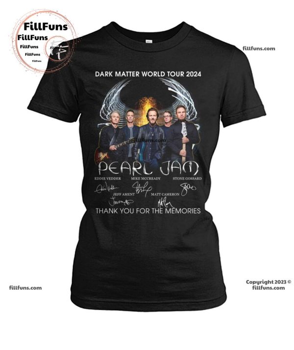 Pearl Jam Dark Matter World Tour 2024 Thank You For The Memories Unisex T-Shirt