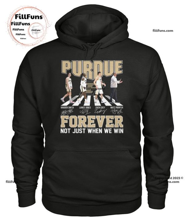 Purdue Forever Not Just When We Win T-Shirt
