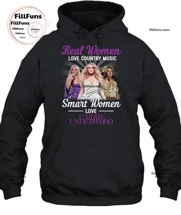 Real Women Love Country Music Smart Women Love Carrie Underwood T-Shirt