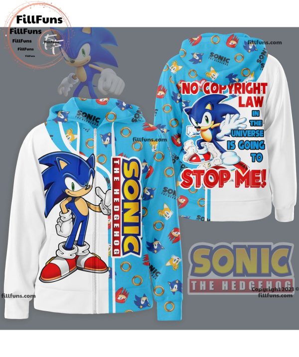 Sonic The Hedgehog No Copyright Law In The Universe Is Going To Stop Me 3D Hoodie