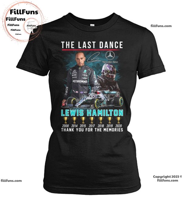 The Last Dance Lewis Hamilton Thank You For The Memories T-Shirt