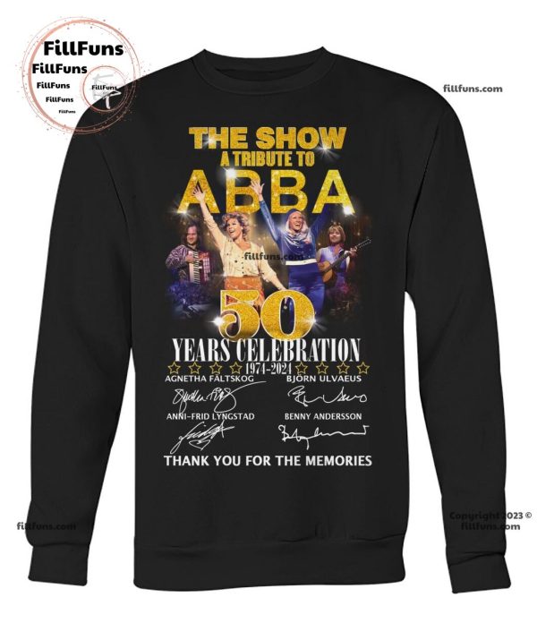 The Show A Tribute To ABBA 50 Years Celebration 1974-2024 Thank You For The Memories T-Shirt