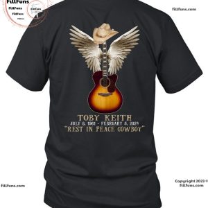 Toby Keith July 8, 1961 – February 5 , 2024 Rest In Peace Cowboy T-Shirt