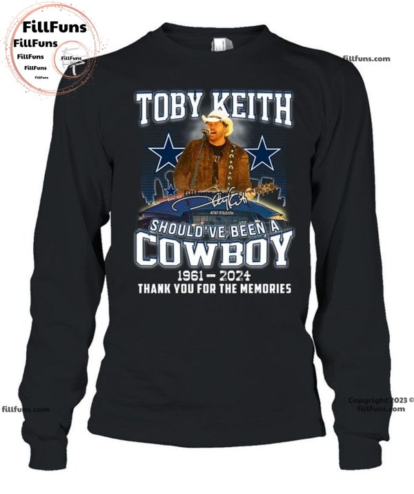 Toby Keith Should’ve Been A Cowboy 1961 – 2024 Thank You For The Memories T-Shirt