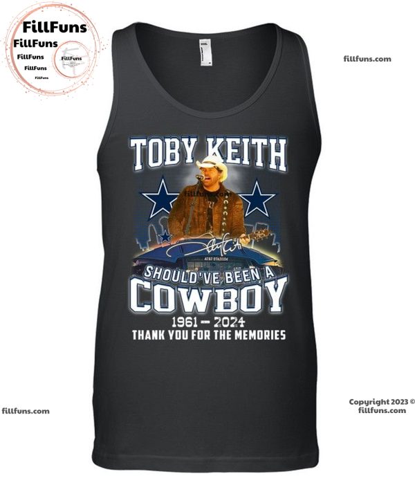 Toby Keith Should’ve Been A Cowboy 1961 – 2024 Thank You For The Memories T-Shirt