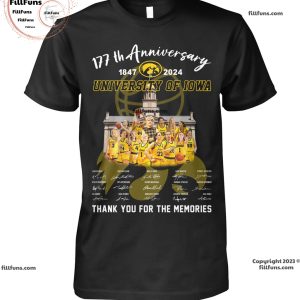177Th Anniversary 1847-2024 University of Iowa Thank You For The Memories T-Shirt