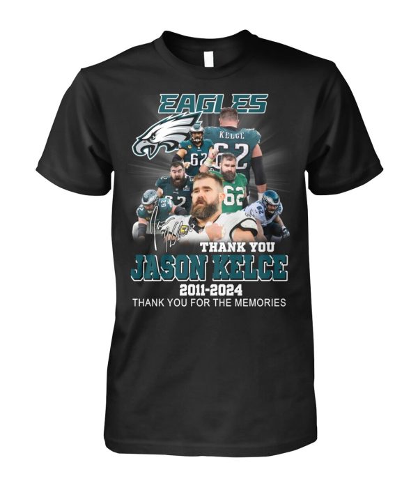 Eagles Thank You Jason Kelce 2011-2024 Thank You For The Memories T-Shirt