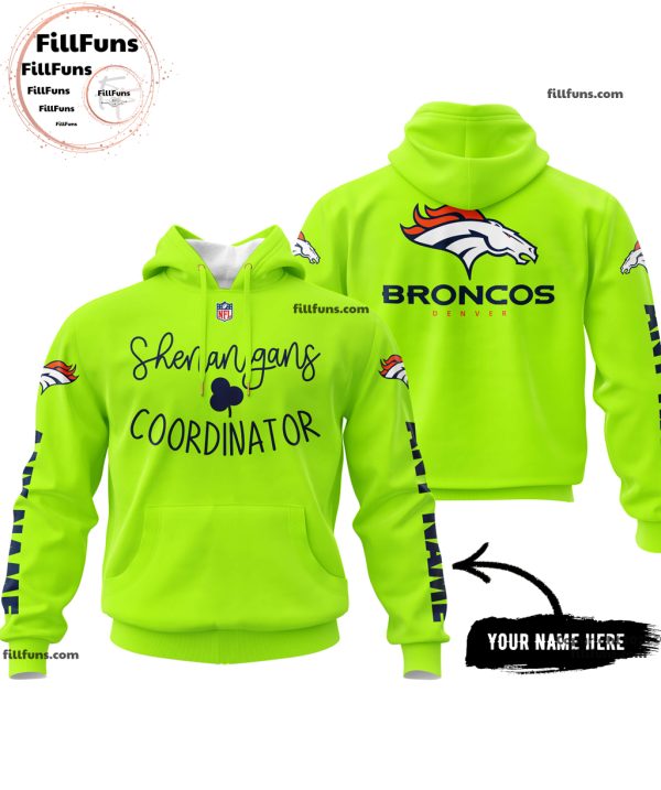 Custom Name NFL Denver Broncos Shenanigans Coordinator Hoodie