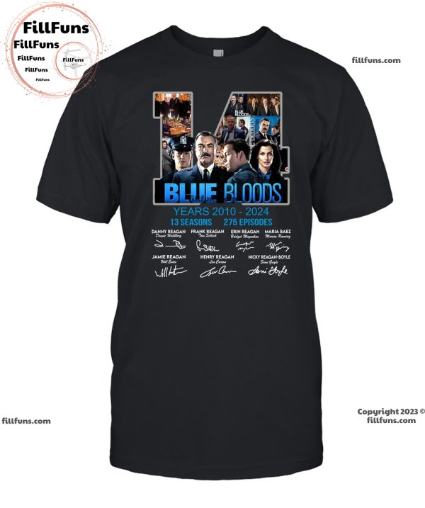 Blue Bloods 14 Years Of 2010-2024 13 Seasons 275 Episodes T-Shirt