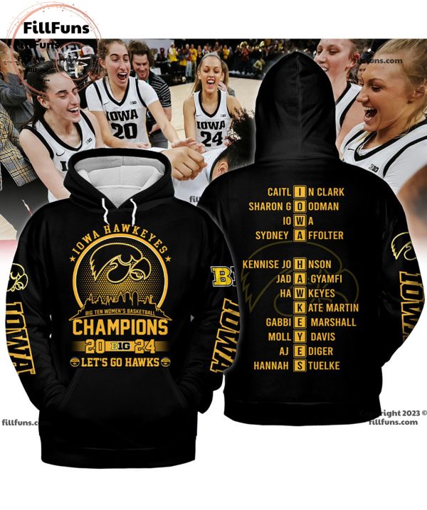 Iowa Hawkeyes Big Ten Women’s Basketball Champions 2024 Let’s Go Hawks Black T-Shirt